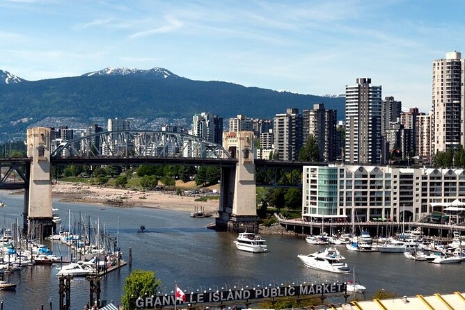 Half-day Vancouver City Tour & Lookout Tower - Granville Island, with an hour to choose your own pace